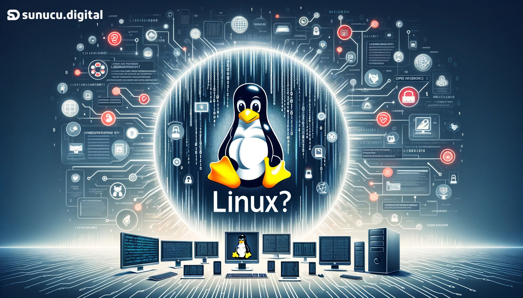 Linux Nedir? Nasıl Kurarım? Temel Komutlar Nelerdir?